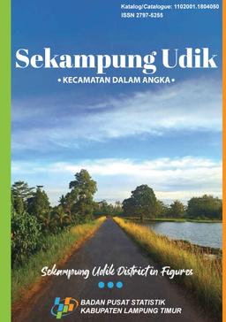 Sekampung Udik District In Figures 2024