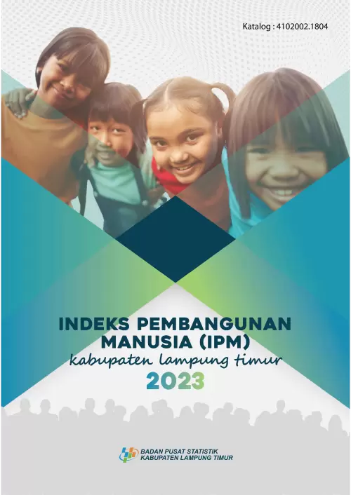 Indeks Pembangunan Manusia Kabupaten Lampung Timur 2023